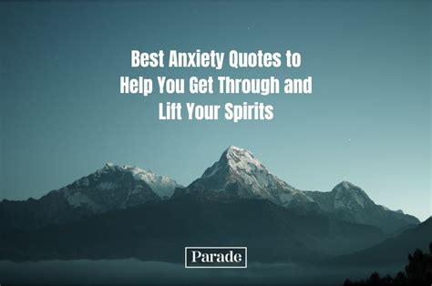 103 Anxiety Quotes For When You Re Feeling Overwhelmed Parade 103 Anxiety Quotes For When You Re Feeling Overwhelmed Parade