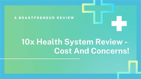 10X Health System Reviews