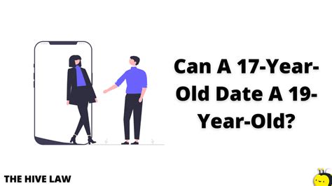 17 and 19 Year Old Dating