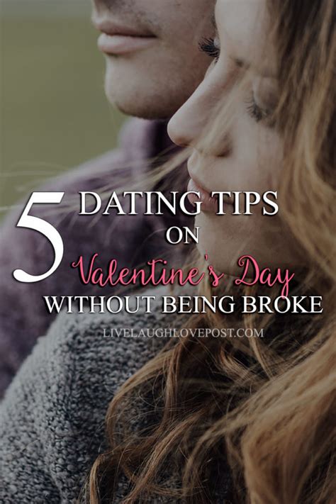 5 Dating Tips On Valentine S Day Without Being Broke 5 Dating Tips On Valentine S Day Without Being Broke