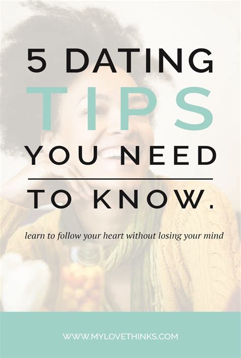 5 Dating Tips You Need To Know My Love Thinks 5 Dating Tips You Need To Know My Love Thinks