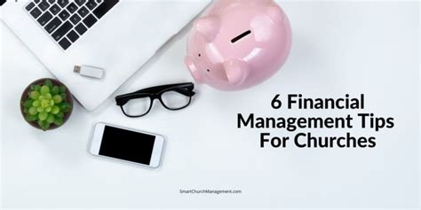 6 Financial Management Tips For Churches Smart Church Management 6 Financial Management Tips For Churches Smart Church Management