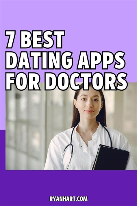 7 Best Dating Apps For Doctors 2024 Ryan Hart 7 Best Dating Apps For Doctors 2024 Ryan Hart