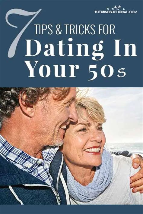 7 Tips And Tricks For Dating In Your 50S Dating Over 50 First Date 7 Tips And Tricks For Dating In Your 50S Dating Over 50 First Date
