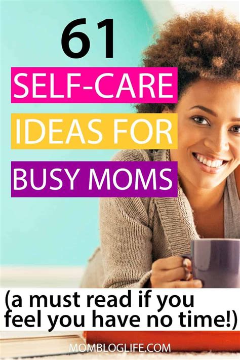 75 Self Care Ideas For Moms Working Mom Tips Single Mom Advice 75 Self Care Ideas For Moms Working Mom Tips Single Mom Advice