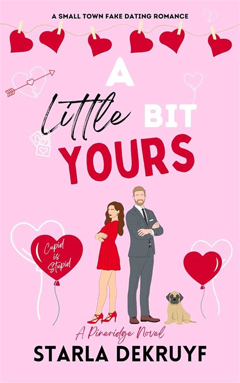 A Little Bit Yours A Small Town Fake Dating Romance Pineridge Book 3 A Little Bit Yours A Small Town Fake Dating Romance Pineridge Book 3