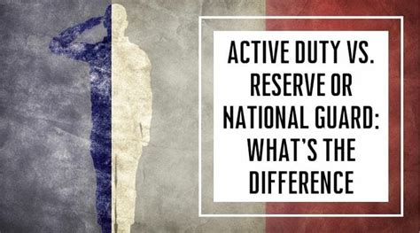 Active Duty Vs Reserve Or National Guard What Amp 39 S The Difference Active Duty Vs Reserve Or National Guard What Amp 39 S The Difference
