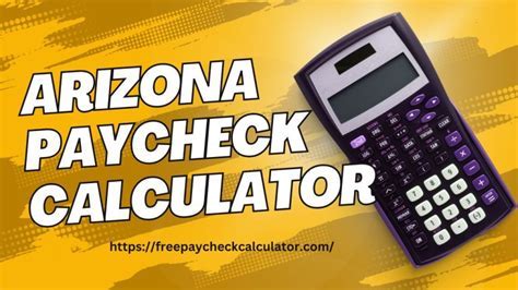 Arizona Paycheck Calculator