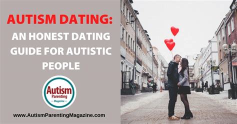 Autism Dating An Honest Dating Guide For Autistic People Autism Autism Dating An Honest Dating Guide For Autistic People Autism