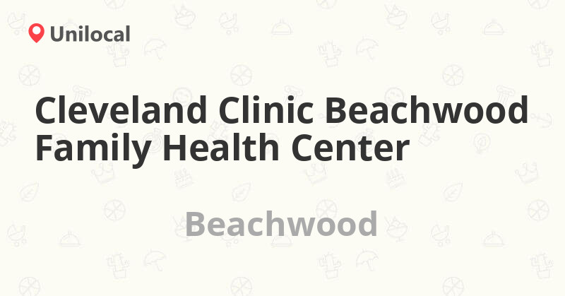 Beachwood Family Health Center