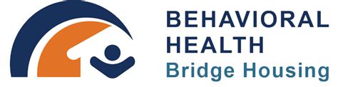 Behavioral Health Bridge Housing Behavioral Health Bridge Housing