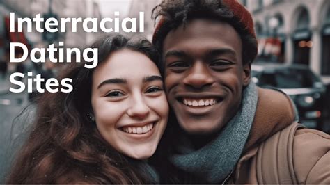 Best Interracial Dating Sites