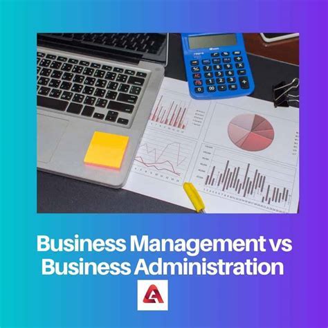 Business Management Vs Administration Degree