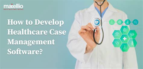 Case Management Software Healthcare