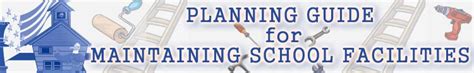 Chapter 1 Introduction To School Facilities Maintenance Planning Chapter 1 Introduction To School Facilities Maintenance Planning