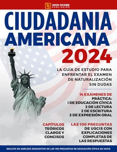 Ciudadania Americana 2024 La Gu A De Estudio Para Enfrentar El Examen Ciudadania Americana 2024 La Gu A De Estudio Para Enfrentar El Examen