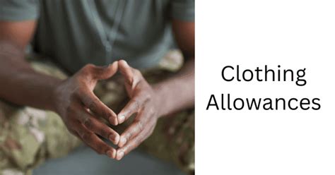 Clothing Allowance Clothing Allowance