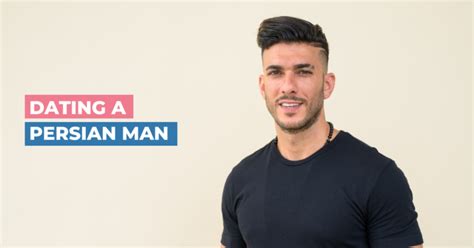 5 Tips Dating Persian Men