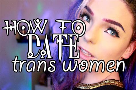 Dating a Transgender Woman