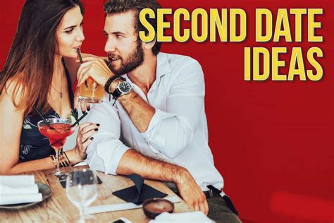 Second Date Tips