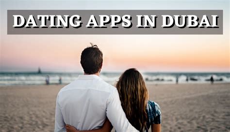 Dating Apps in Dubai