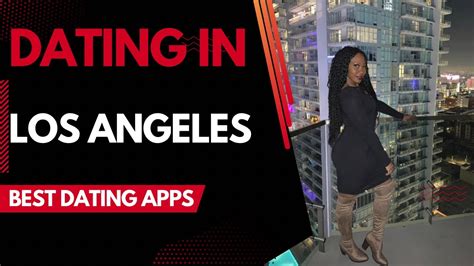 5 Tips Dating LA