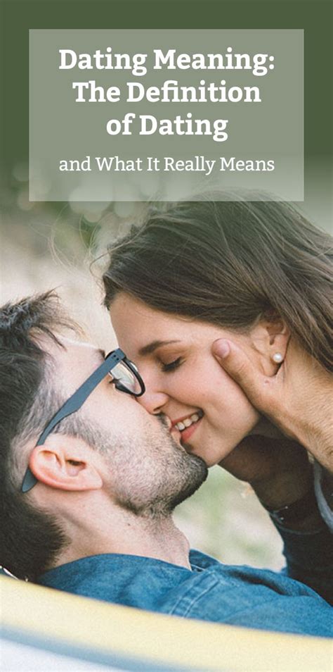 Dating to Marry Meaning