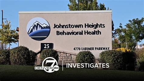 Denver7 Investigates Update Johnstown Heights Behavioral Health Will Denver7 Investigates Update Johnstown Heights Behavioral Health Will