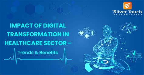 Digital Transformation In Healthcare Use Cases Benefits Trends Digital Transformation In Healthcare Use Cases Benefits Trends