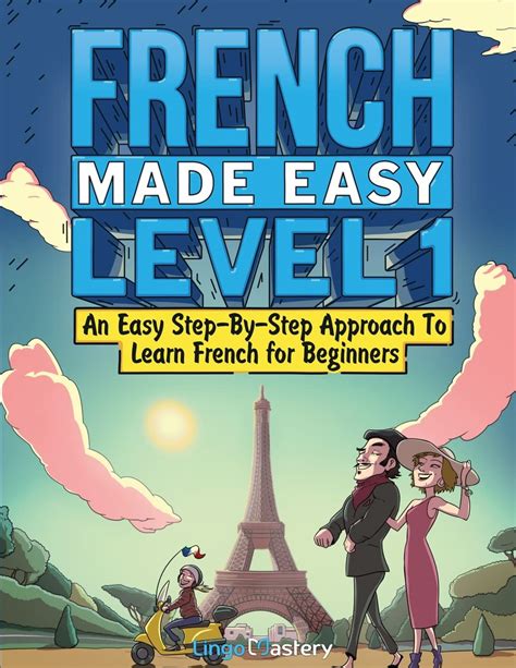 Download Book French Made Easy Level 1 An Easy Step By Step Approach Download Book French Made Easy Level 1 An Easy Step By Step Approach