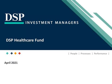 Dsp Healthcare Fund Ppt Dsp Healthcare Fund Ppt