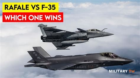 F 35 Vs Rafale 5 Key Differences F 35 Vs Rafale 5 Key Differences