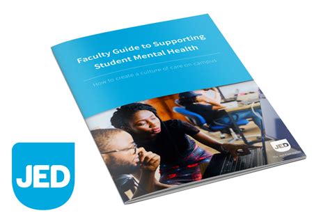 Faculty Guide To Supporting Student Mental Health The Jed Foundation Faculty Guide To Supporting Student Mental Health The Jed Foundation