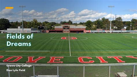 Fields Of Dreams Grove City College One News Page Video Fields Of Dreams Grove City College One News Page Video