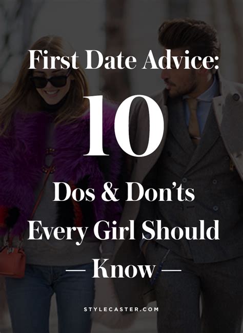 First Date Advice Dos And Don Ts Stylecaster First Date Advice Dos And Don Ts Stylecaster