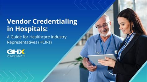 Ghx On Linkedin Vendor Credentialing In Hospitals A Guide For Ghx On Linkedin Vendor Credentialing In Hospitals A Guide For