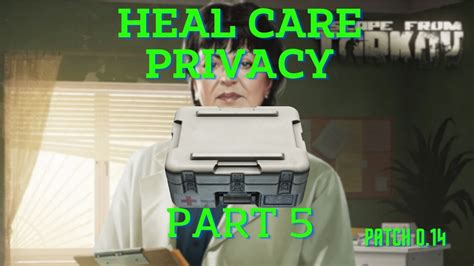 Health Care Privacy Part 5 Therapist Task Guide Escape From Tarkov Health Care Privacy Part 5 Therapist Task Guide Escape From Tarkov