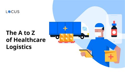 Healthcare Logistics Decoding Healthcare Supply Chain Locus Healthcare Logistics Decoding Healthcare Supply Chain Locus