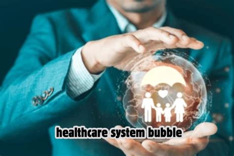Healthcare Sytstem Bubble