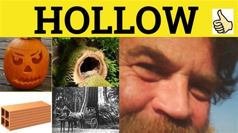 Hollow Hollow Out Hollow Meaning Hollow Out Examples Hollow Hollow Hollow Out Hollow Meaning Hollow Out Examples Hollow