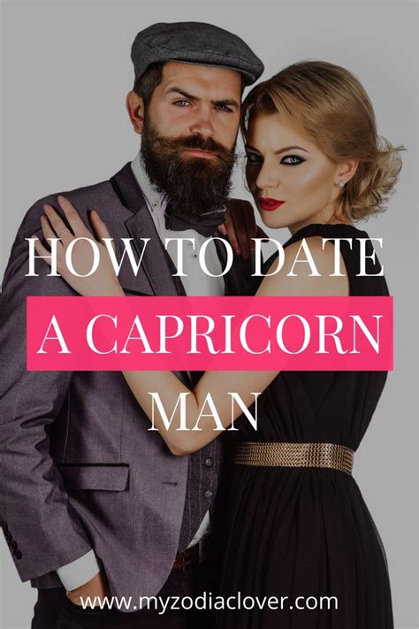 How To Date A Capricorn Man What Is It Like Dating One Capricorn How To Date A Capricorn Man What Is It Like Dating One Capricorn