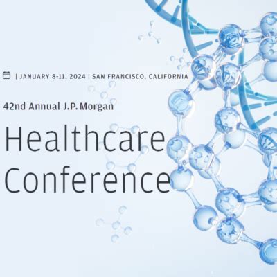Jpm Healthcare Conference 2024
