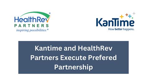 Kantime And Healthrev Partners Preferred Partnership Kantime And Healthrev Partners Preferred Partnership
