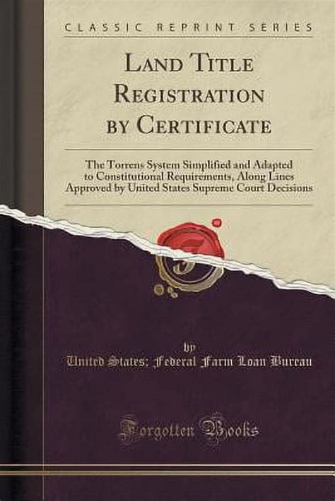 Land Title Registration By Certificate The Torrens System Simplified Land Title Registration By Certificate The Torrens System Simplified