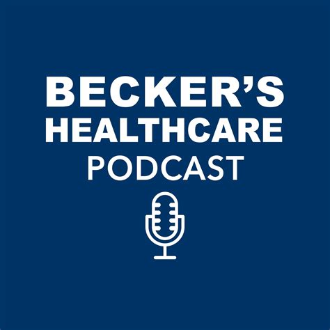 Muck Rack Becker S Healthcare Podcast 2024 Experience Perspective Muck Rack Becker S Healthcare Podcast 2024 Experience Perspective