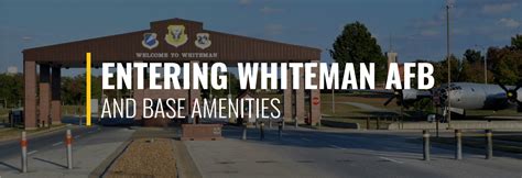 My Base Guide Whiteman Air Force Base In Depth Welcome Center My Base Guide Whiteman Air Force Base In Depth Welcome Center