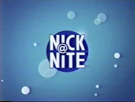 Nick At Nite 2002 2007 R Nostalgia Nick At Nite 2002 2007 R Nostalgia