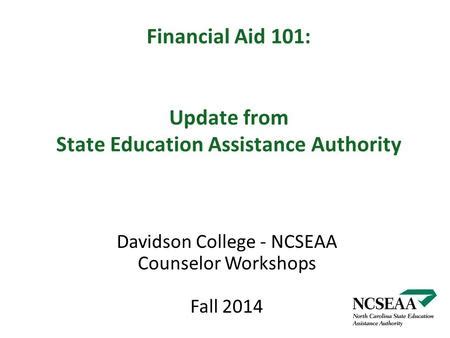 North Carolina Student Aid Programs Ppt Download