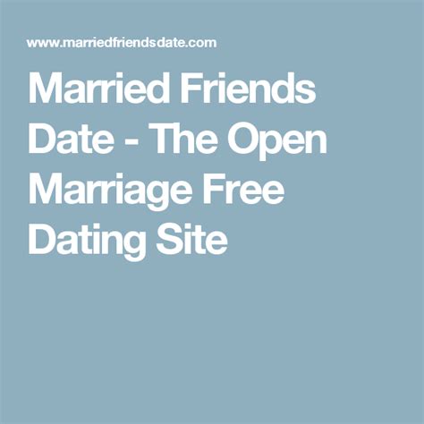 Open Marriage Dating Sites
