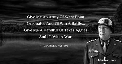 Patton's Quote About Aggies